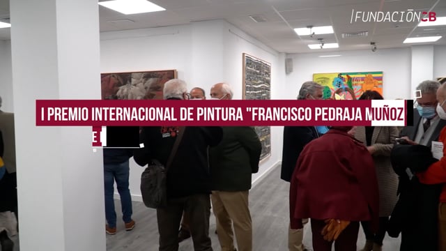 Entrega de premios e inauguración de la exposición - I Premio Internacional de Pintura "Francisco Pedraja Muñoz"