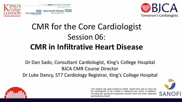 BJCA CMR Session 6 - Infiltrative Heart Disease