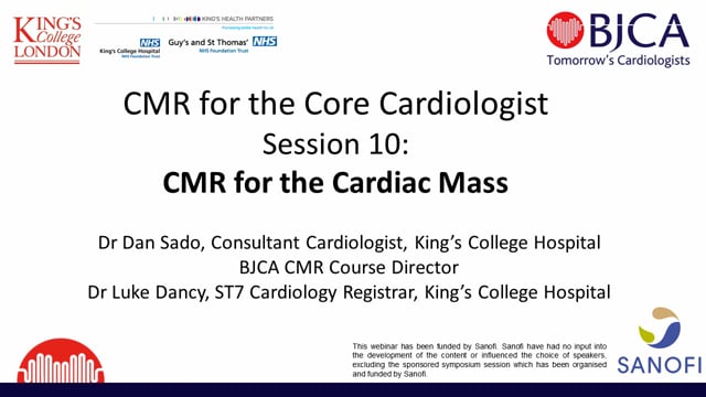 BJCA CMR Session 10 - Cardiac Masses