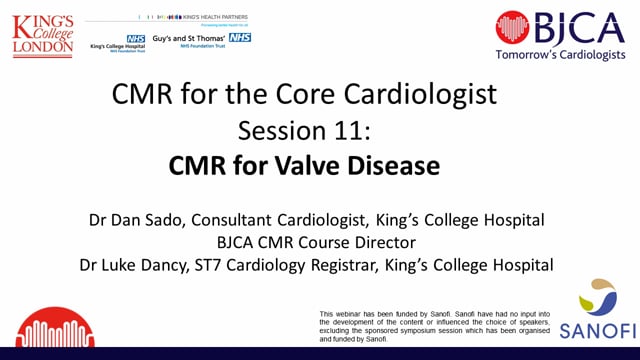 BJCA CMR Session 11 - CMR in Valve Disease