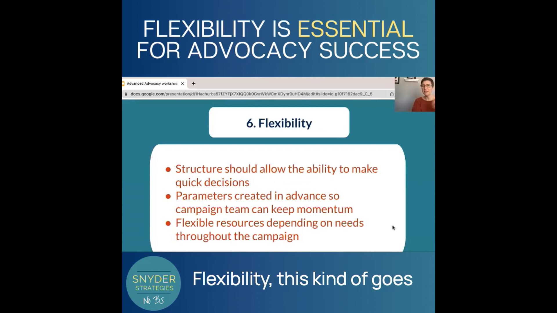 Flexibility is Essential for Advocacy Success
