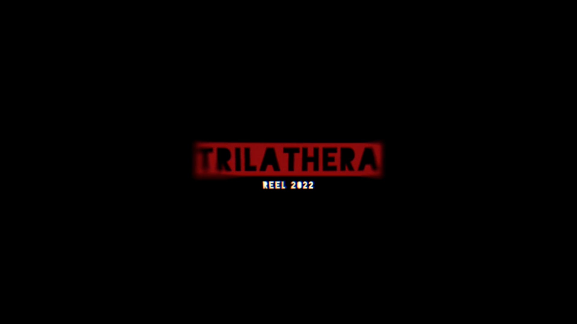 TRILATHERA Reel2022