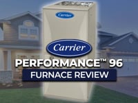 Carrier Performance 96 (59TP6) Gas Furnace Review
