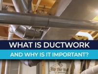 What is Ductwork and Why is it Important?
