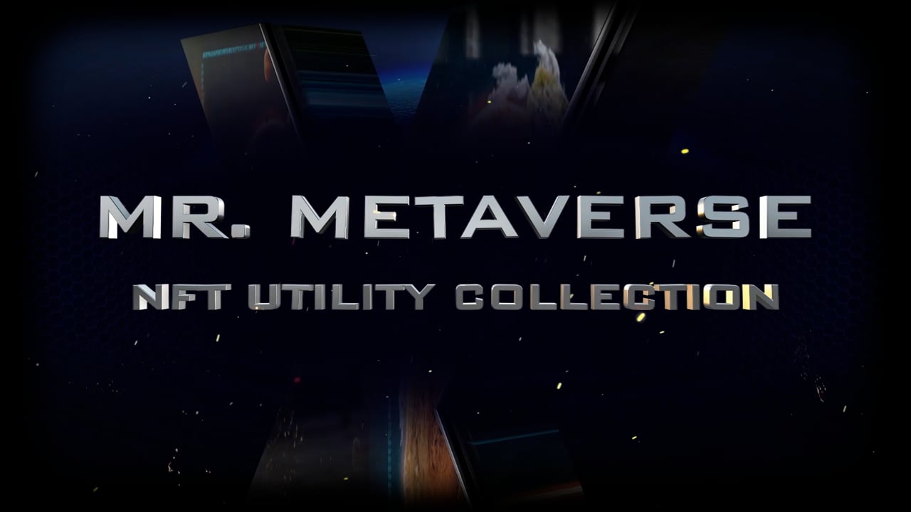 Mr. MetaVerse Utility Collection