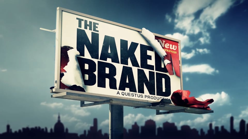 Questus | The Naked Brand Documentary