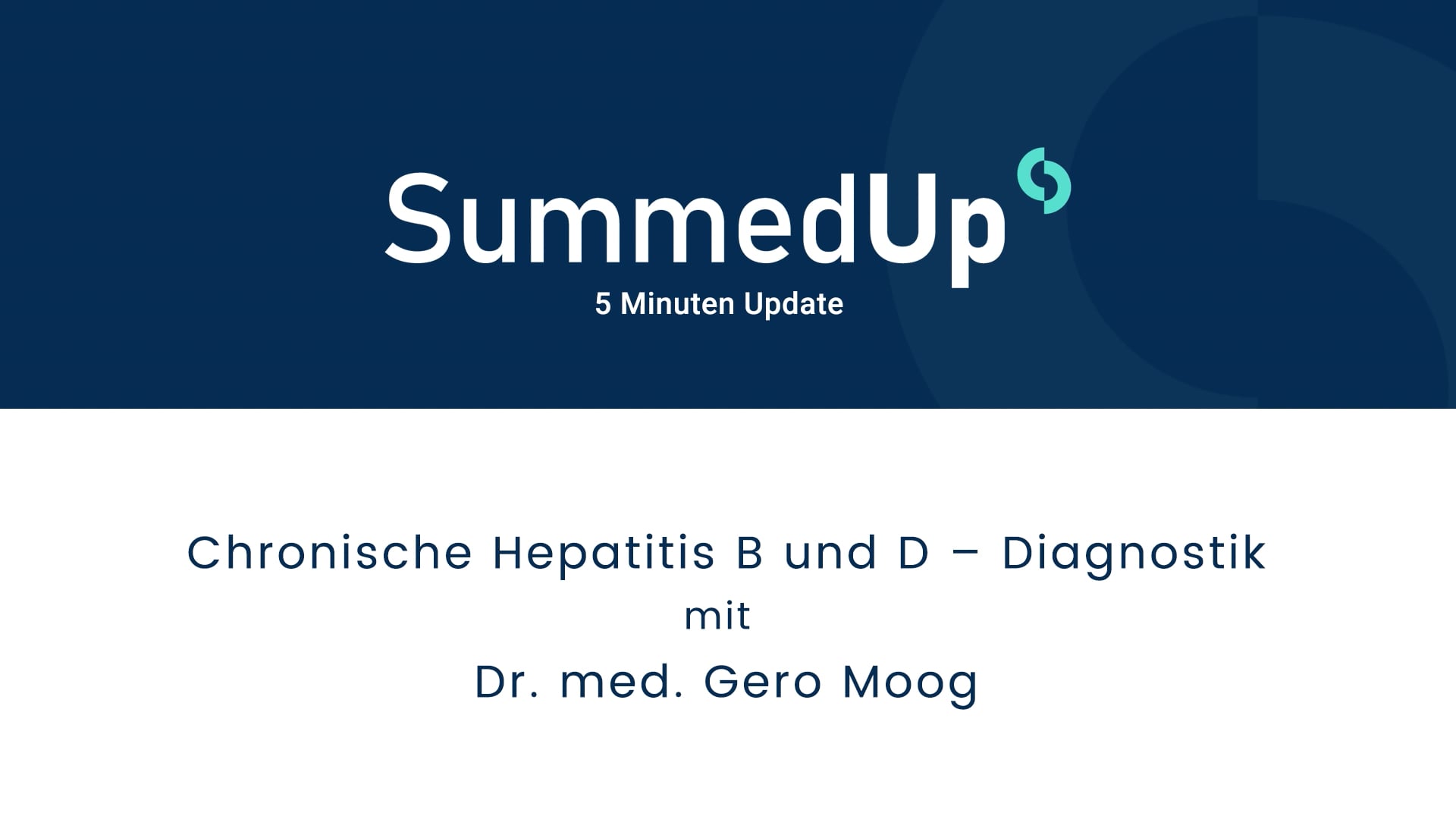 Chronische Hepatitis B und D – Diagnostik