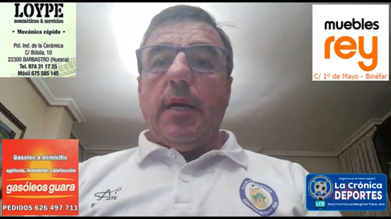 MANOLO CARRASCO (Entrenador Almunia San Juan) Almunia San Juan 0-2 Internacional Huesca / 19 / Preferente Gr1