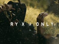 RY X – Only