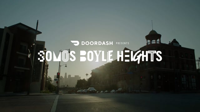 DoorDash Boyle Heights Short Film