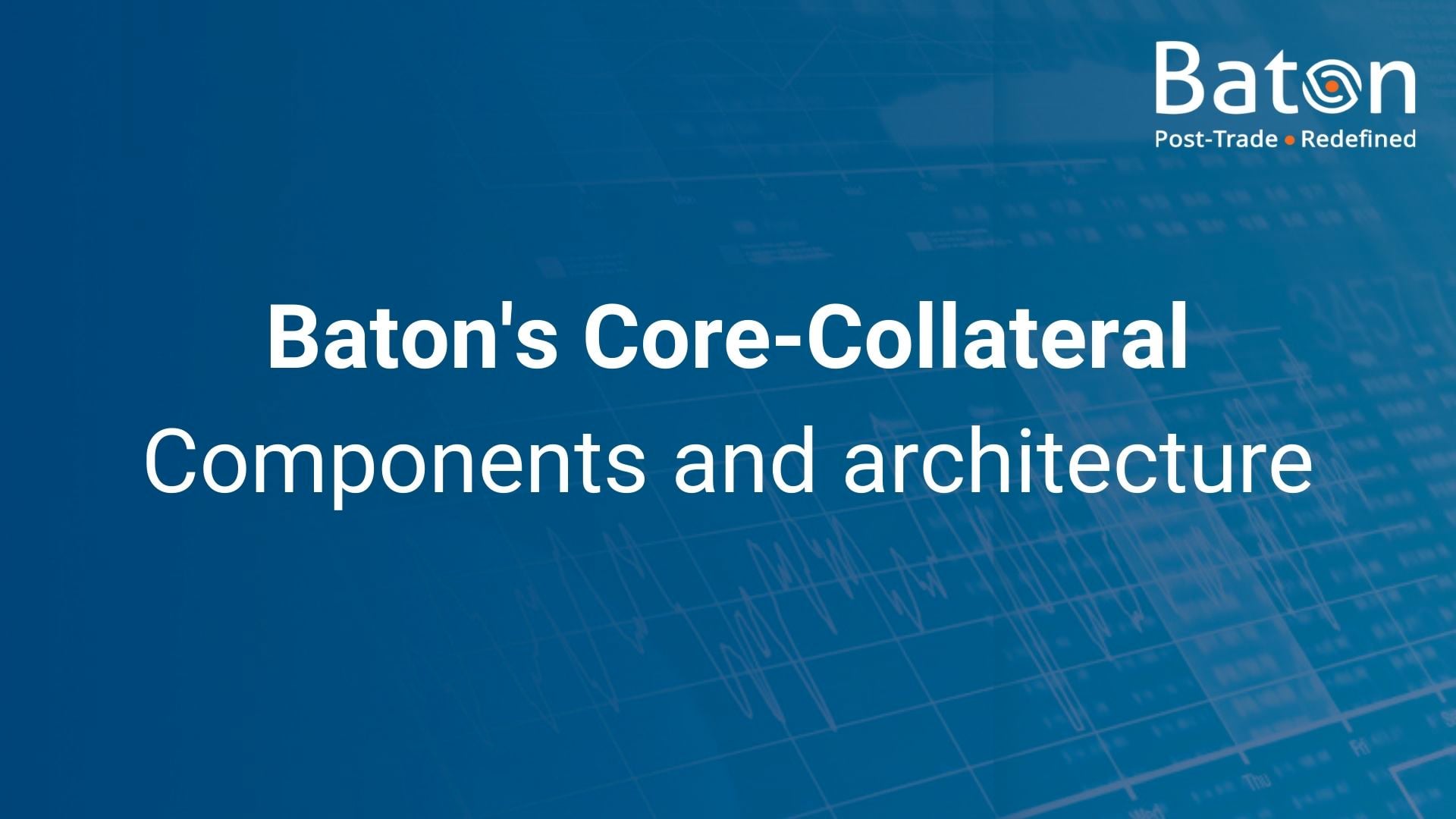 Core-Collateral architectural components