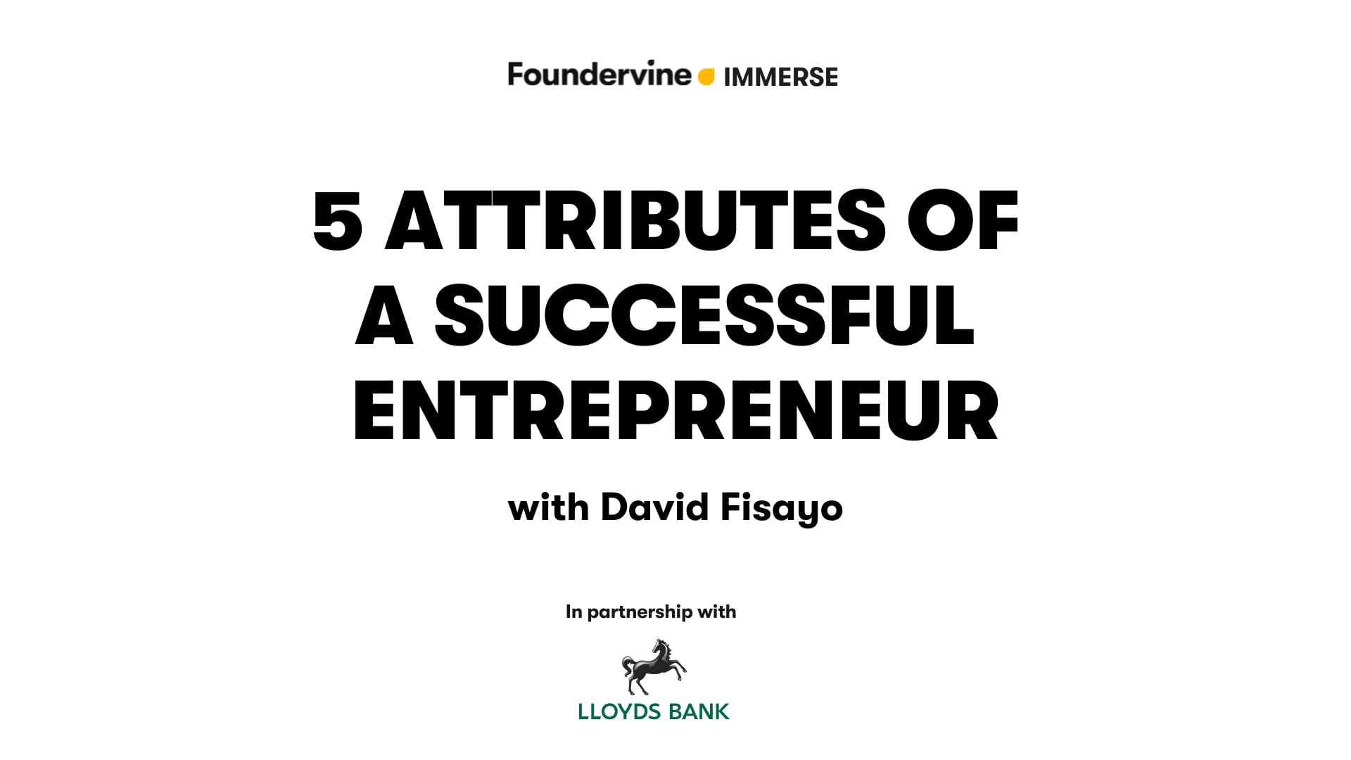5 Attributes of a Succesful Entrepreneur with David Fisayo