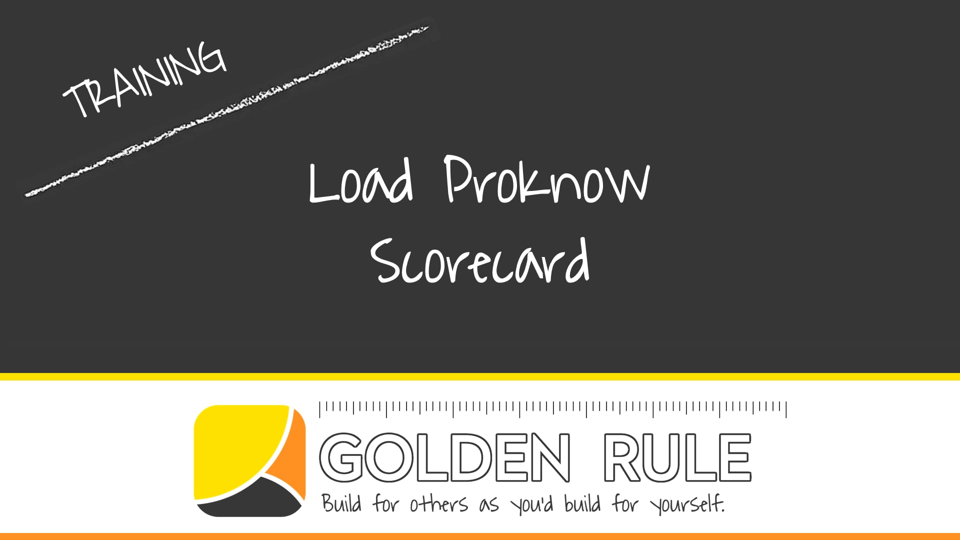ProKnow: Load Scorecard