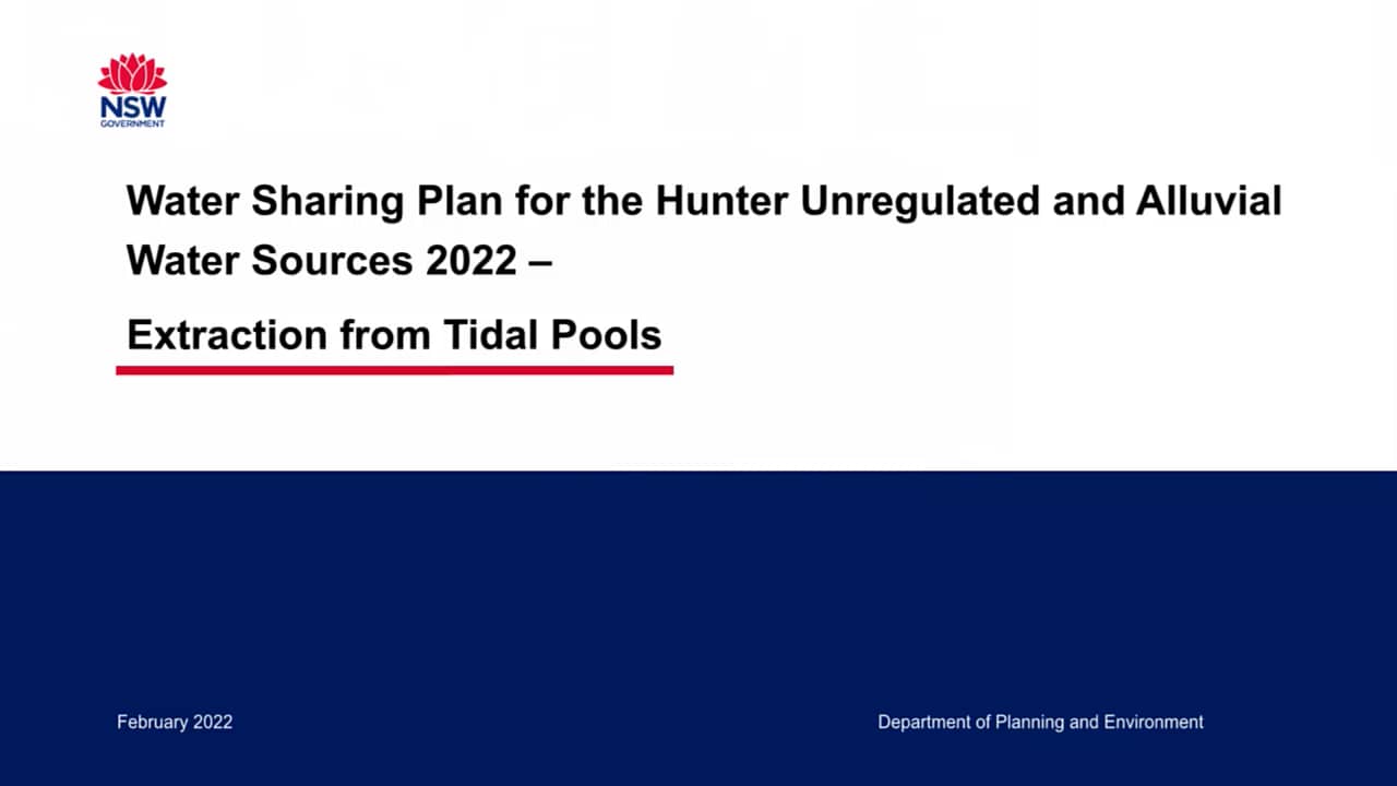 Water sharing plan for the Hunter water sources Tidal Pools held 10