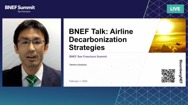 Watch "<h3>BNEF Talk: Airline Decarbonization Strategies by Takehiro Kawahara, Specialist, Aviation, BloombergNEF</h3>"
