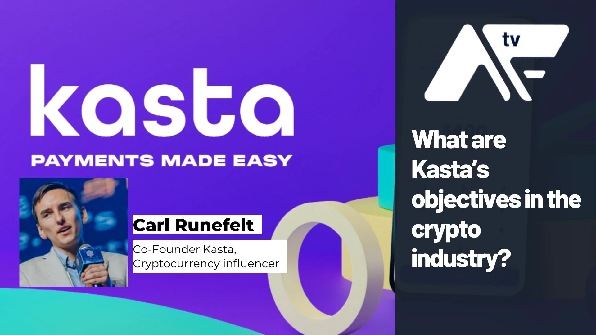 What are Kasta’s objectives in the crypto industry?