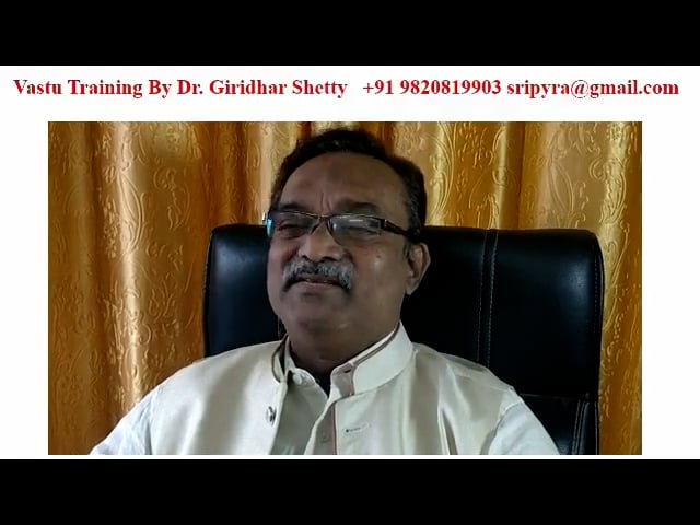 Vastu Training Intro by Dr Giridhar S Shetty