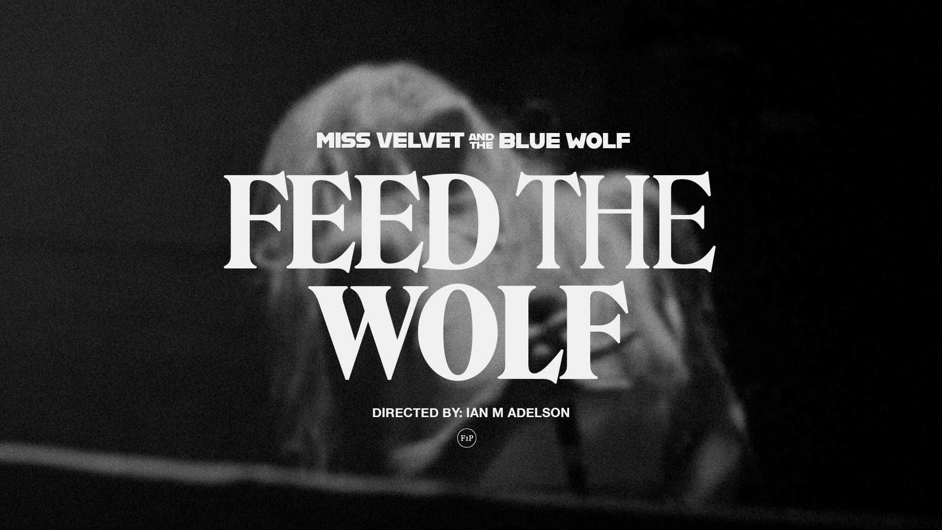 Miss Velvet & The Blue Wolf - 