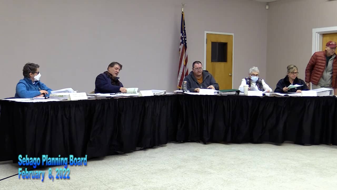 Sebago Planning Board 282022 on Vimeo