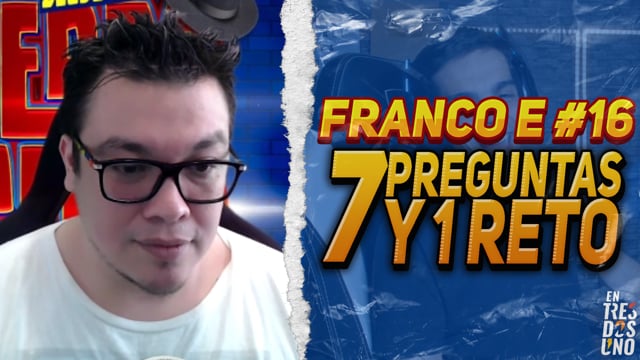 7 PREGUNTAS Y 1 RETO CON FRANCO ESCAMILLA