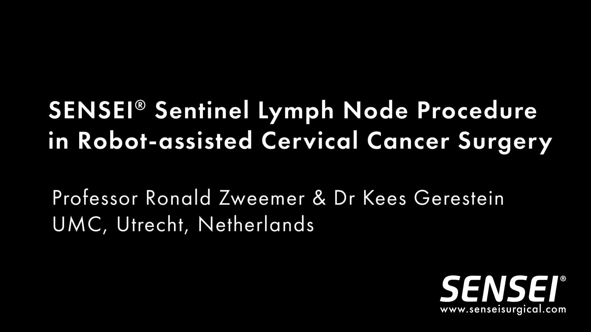SENSEI SLNB Robotic Cervical Cancer Surgery