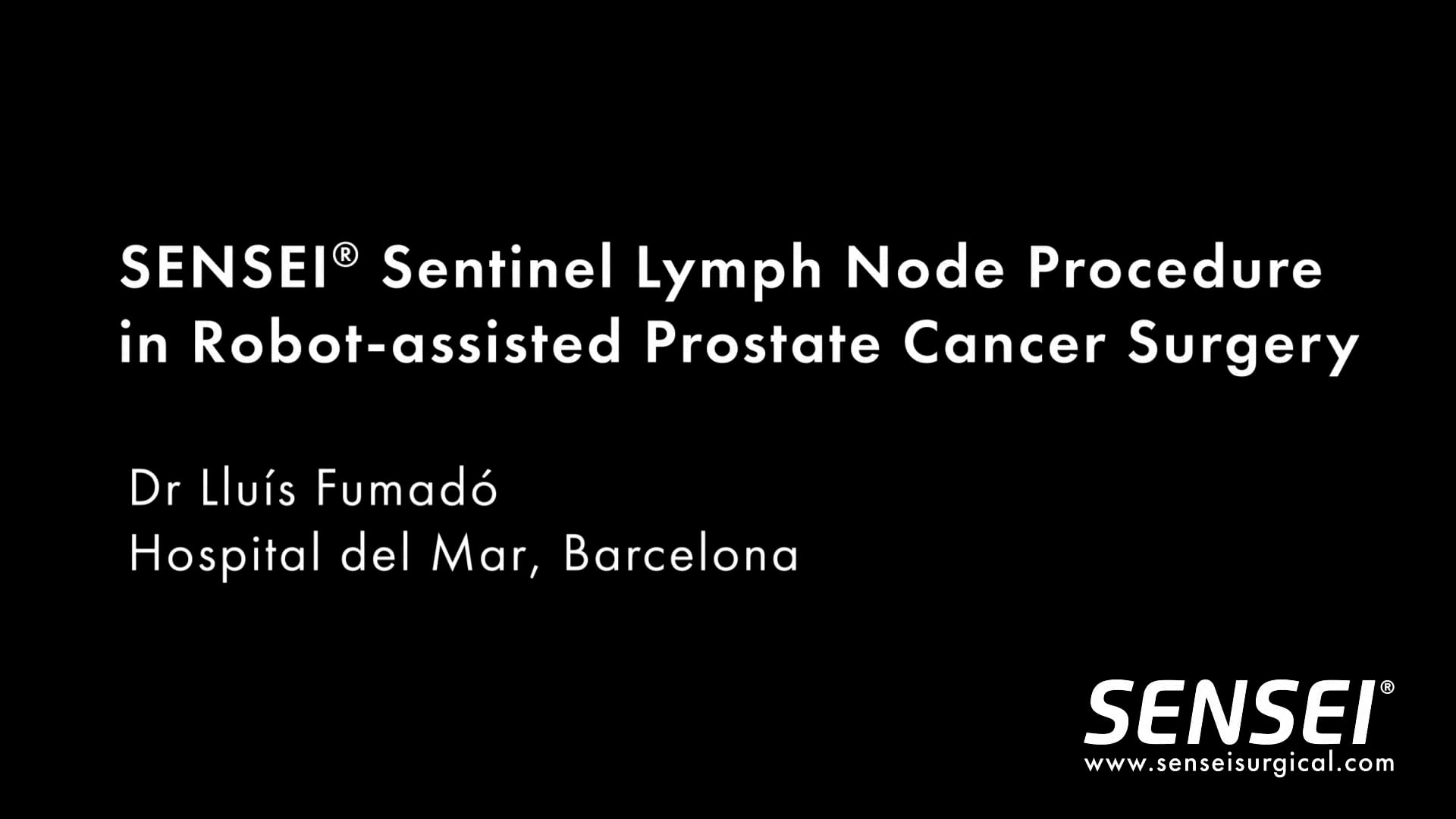 SENSEI SLNB Robotic Prostate Cancer Surgery