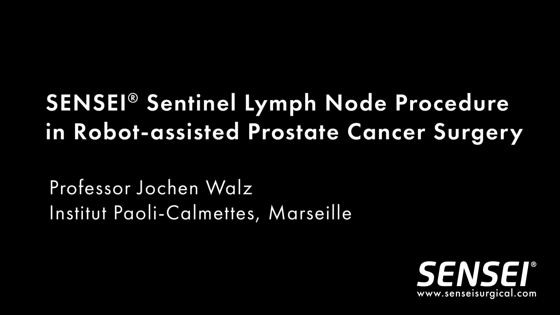 SENSEI SLNB Robotic Prostate Cancer Surgery