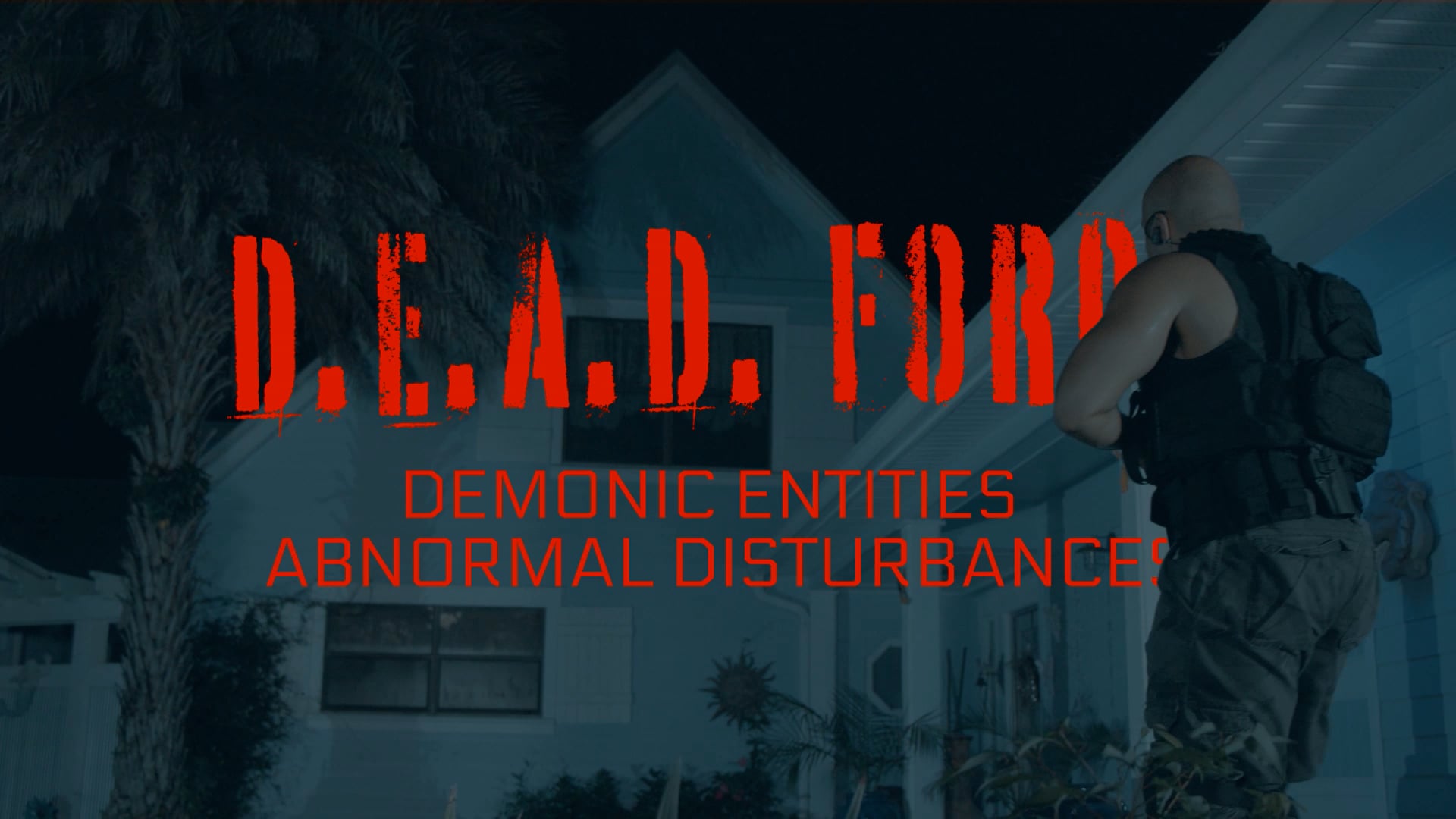 D.E.A.D. Force (Official Trailer)