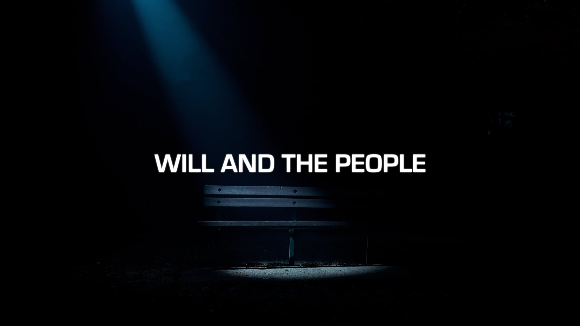 Will And The People - Heaven