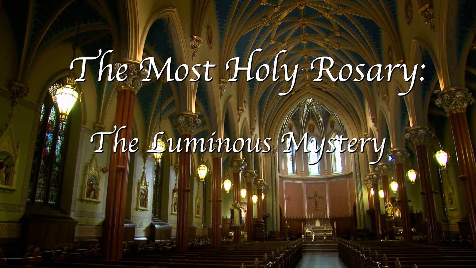 The Rosary: The Luminous Mysteries led by Bishop John Barres
