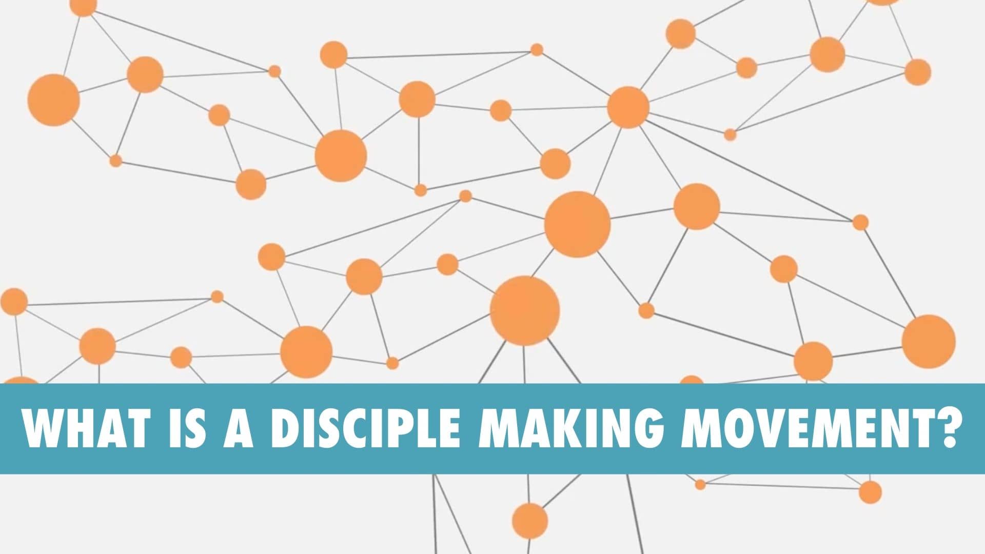 What is a Disciple Making Movement (DMM)? on Vimeo
