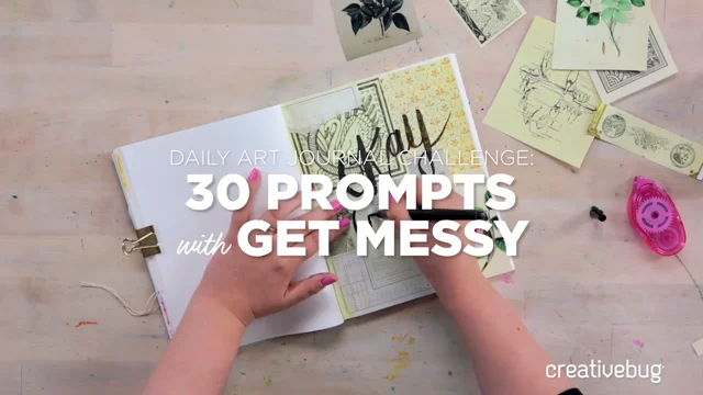 Daily Art Journal Challenge: 30 Prompts with Get Messy by Get Messy -  Creativebug