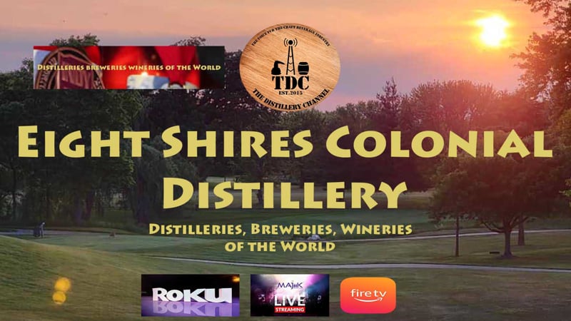 8 Shires Colonial Distillery 3.mp4