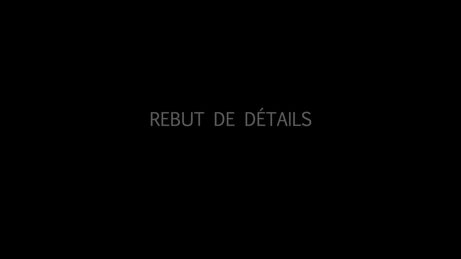 REBUT de détails