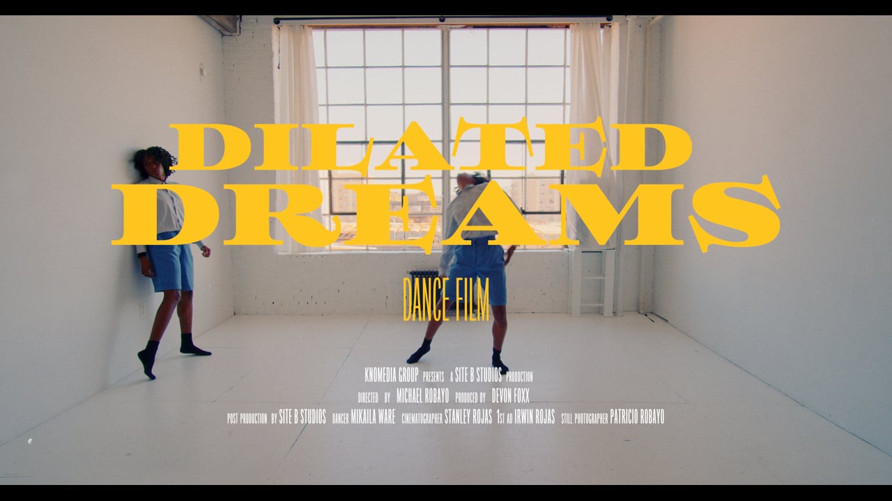Dilated Dreams (dance film) 4K