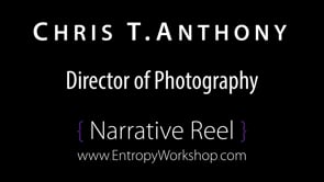 Chris T. Anthony - Narrative Reel