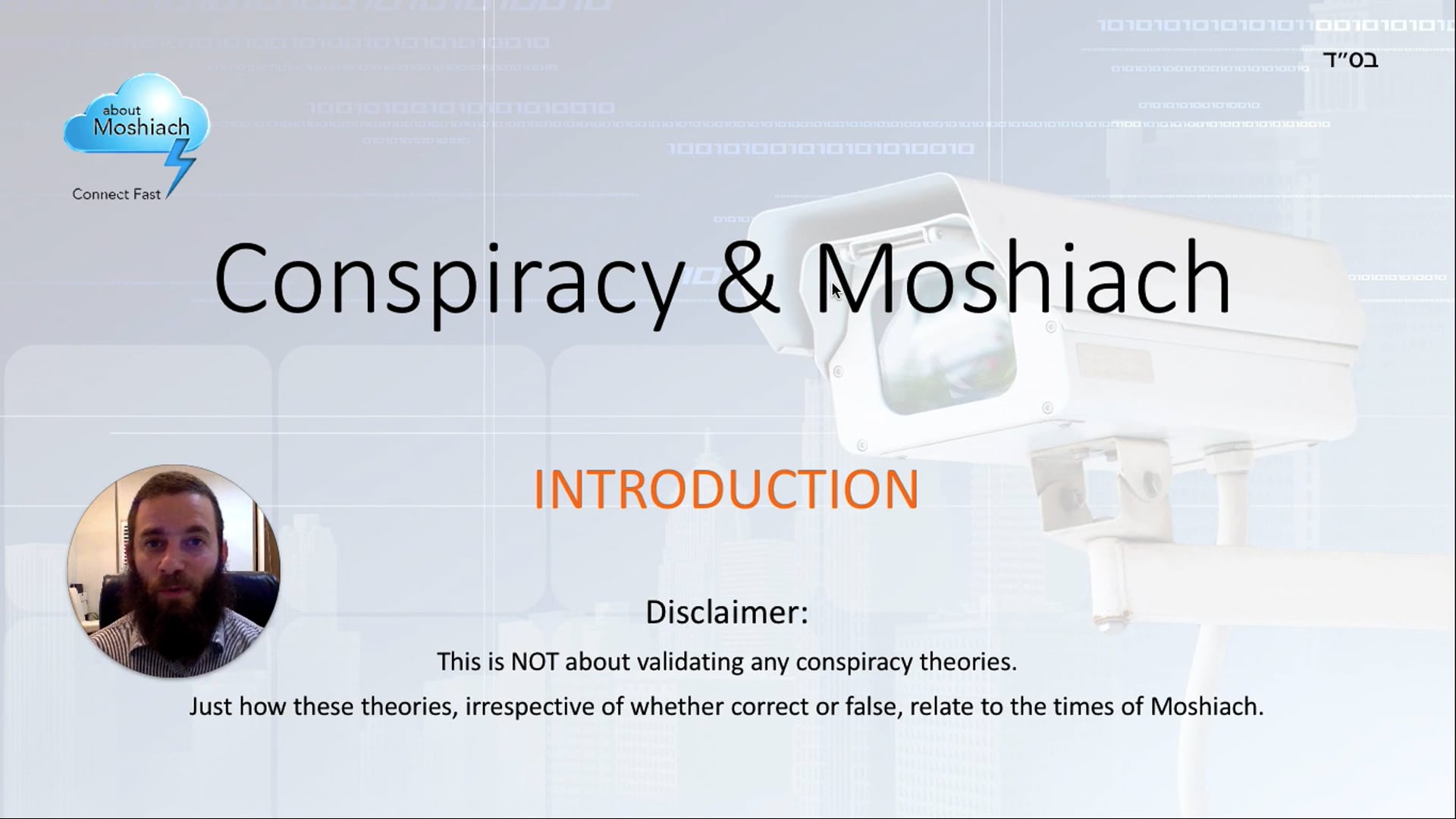 Conspiracy and Moshiach - Intro