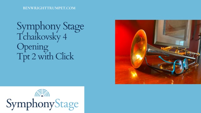 Tchaikovsky 4 Opening Tpt 2 with click