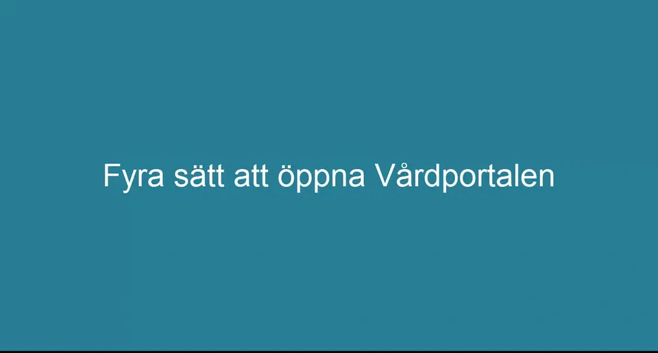 Fyra Sätt Att öppna Vårdportalen On Vimeo