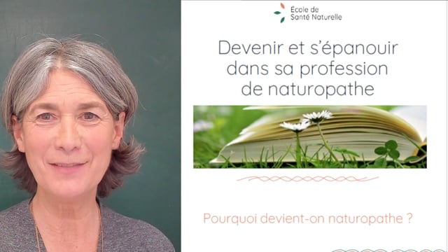 4 - Devenir et s’épanouir dans sa profession de naturopathe