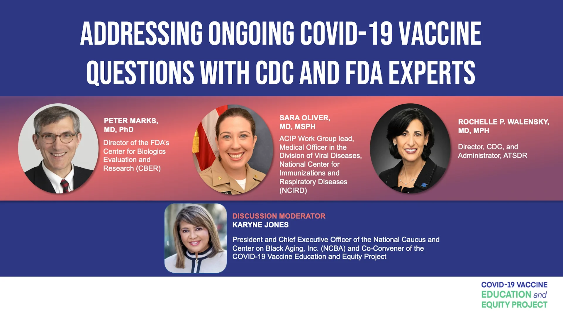 Townhall Addressing Ongoing COVID 19 Vaccine Questions with CDC FDA Experts