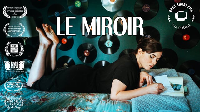 Le Miroir | Short Film of the Day