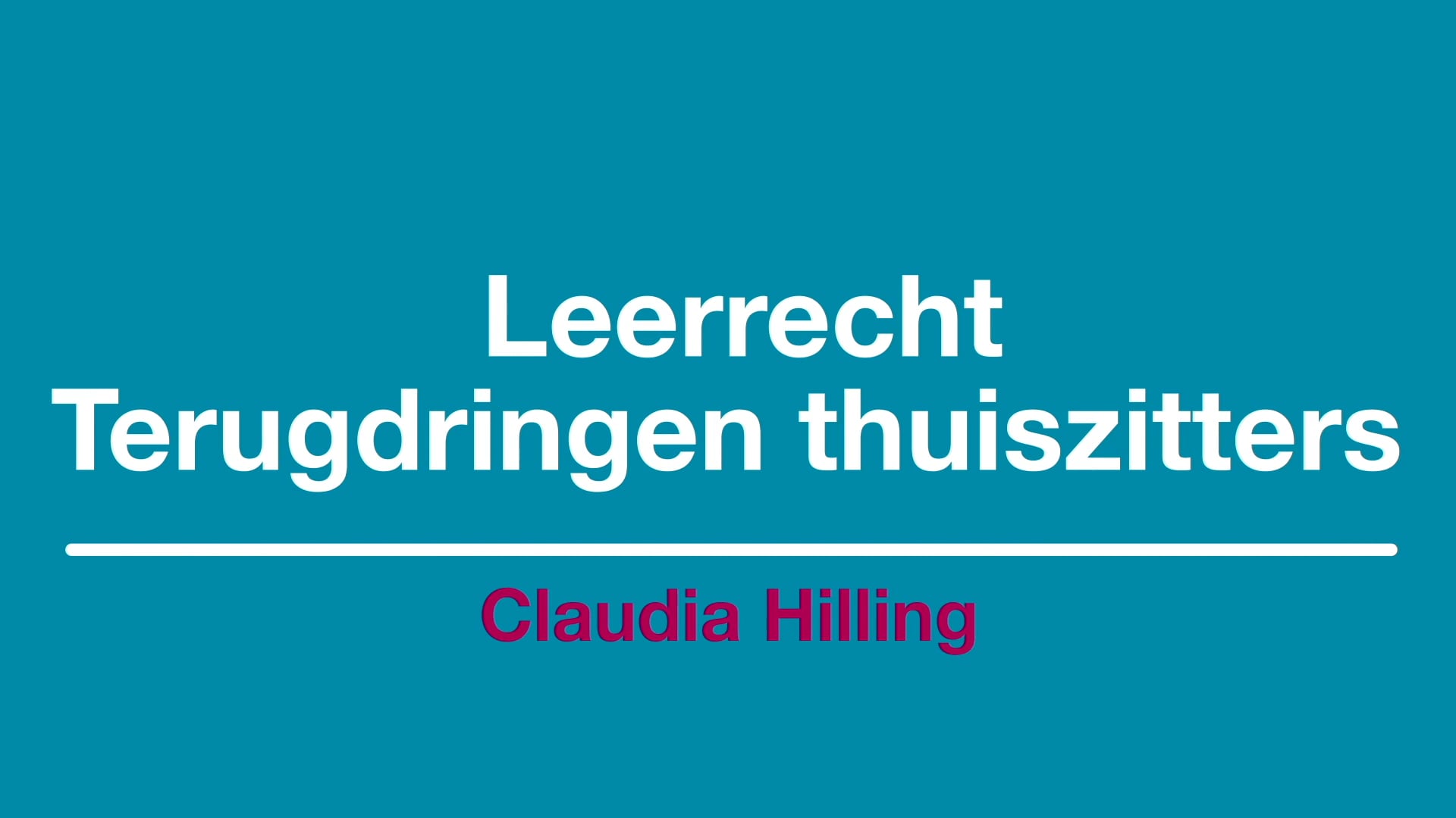 Leerrecht Terugdringen Thuiszitters Claudia Hilling On Vimeo