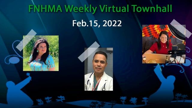 FNHMA Town Hall (ENG) February 15, 2022