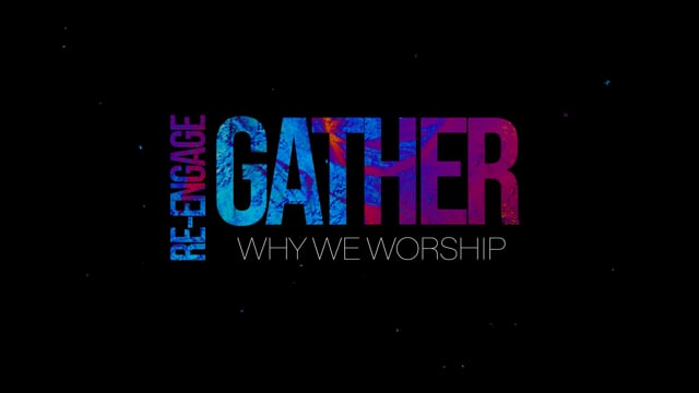 WK 6 | Re-Engage: Why We Worship | Julio Guarneri
