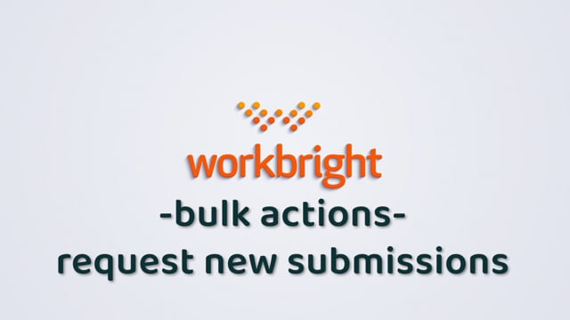 How to Request New Submissions in Bulk