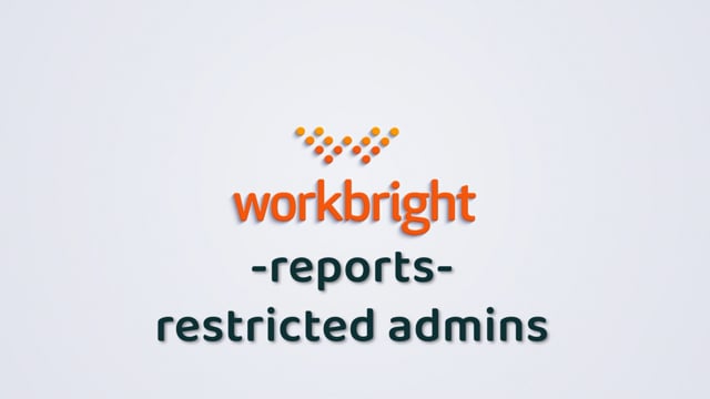 Reports and Restricted Administrators