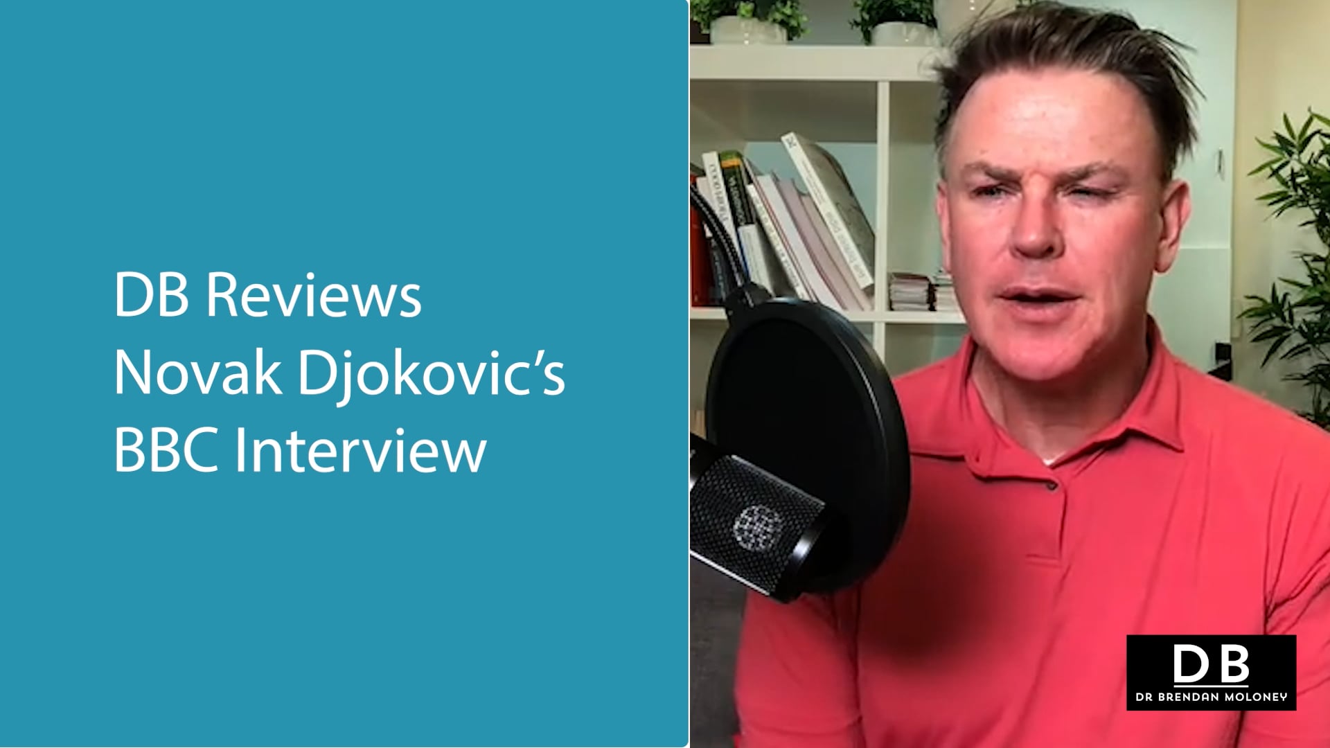 Novak Djovokic, the BBC Interview | Dr Brendan Moloney