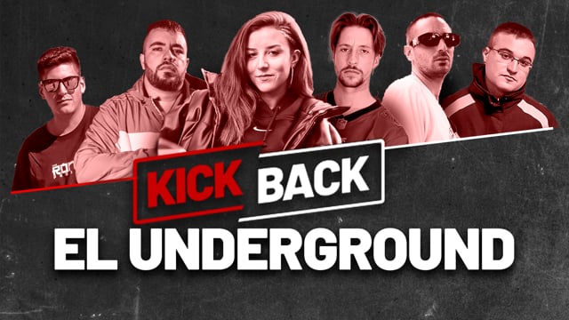 KICKBACK: El Underground