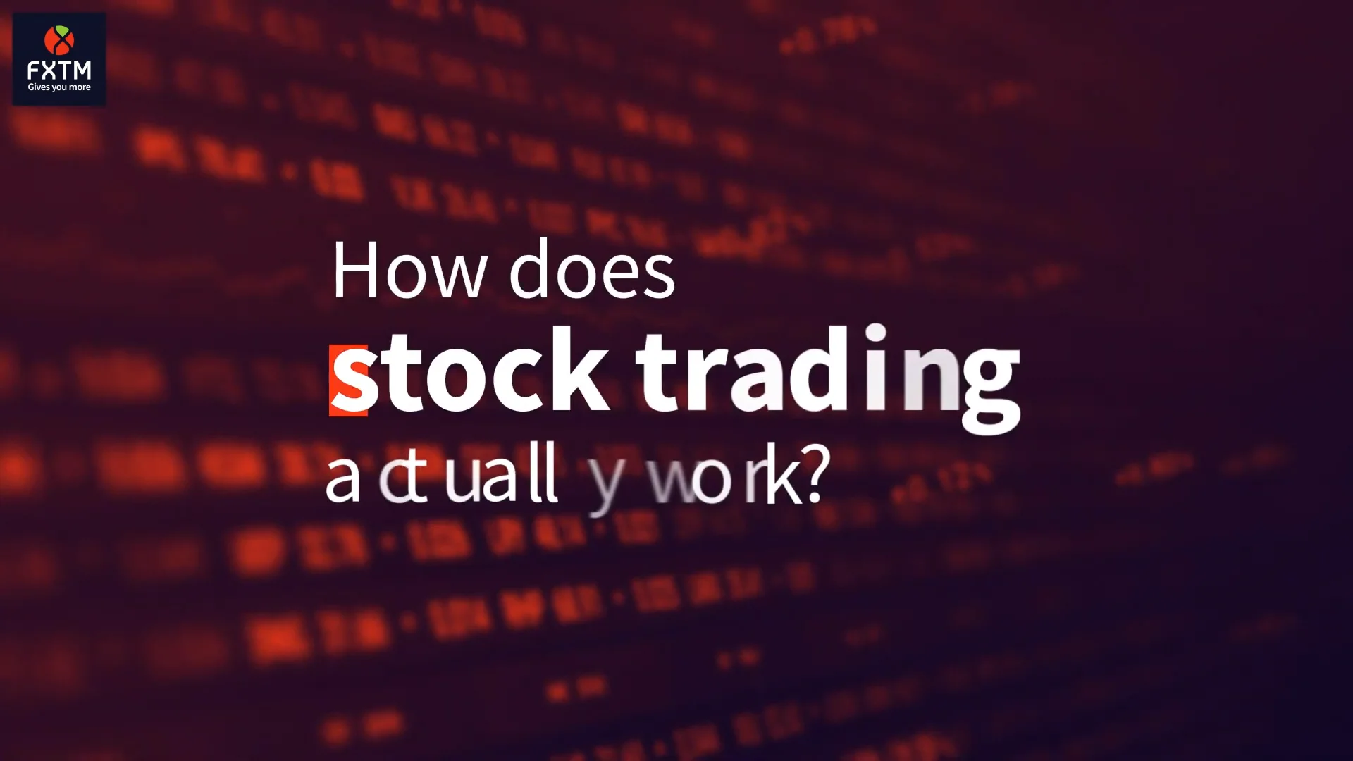 What is Stock Trading and How Does it Work? | Stock Trading with FXTM